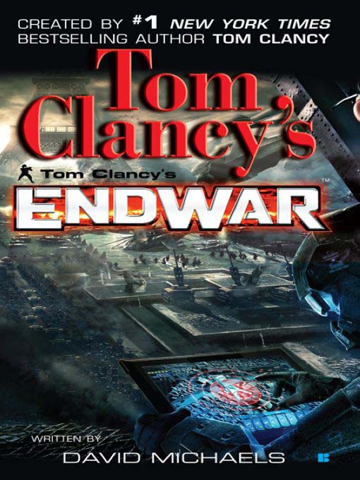 Title details for Endwar by Tom Clancy - Available